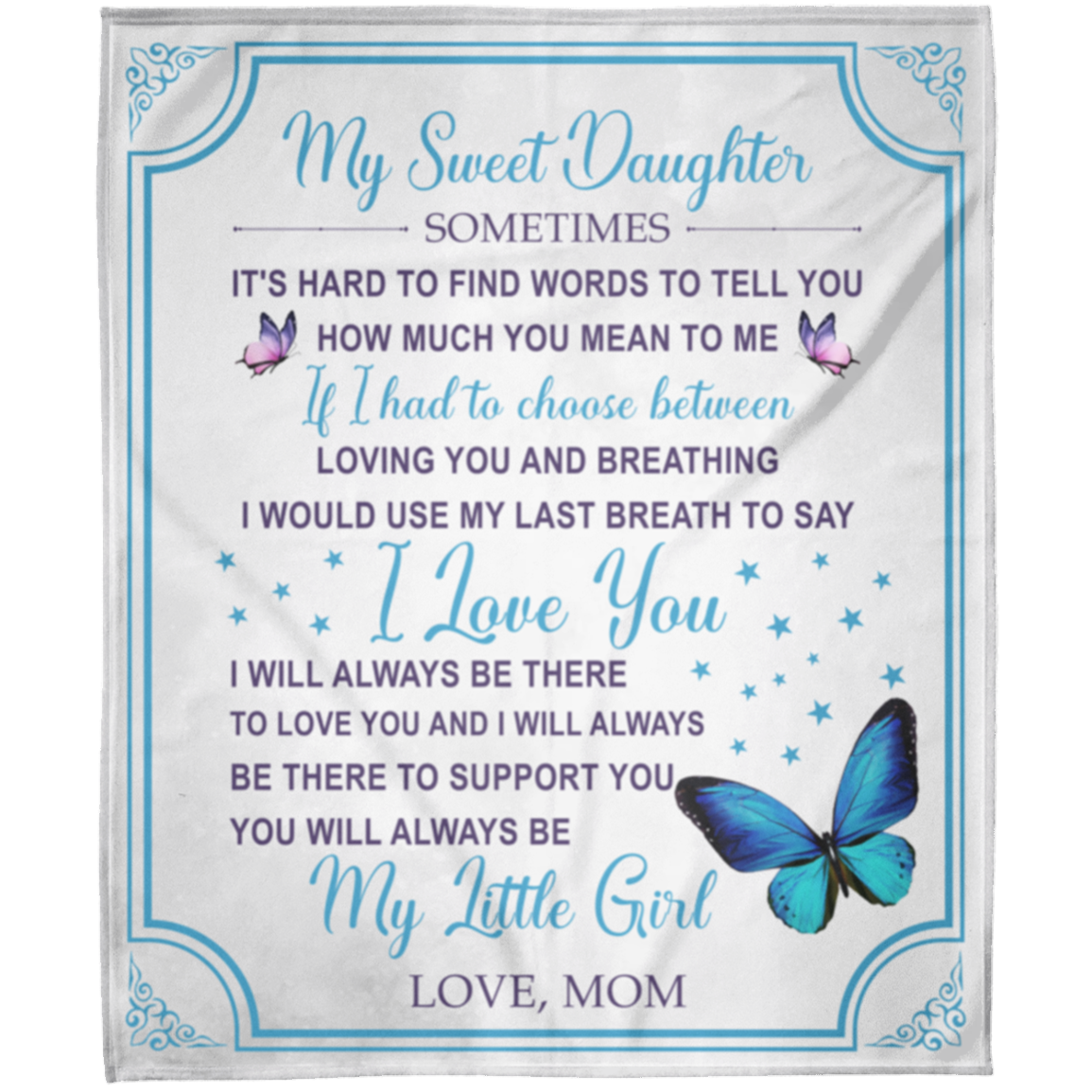 To My Sweet Daughter | Fleece Blanket