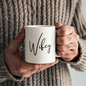To My Wife | ceramic mug